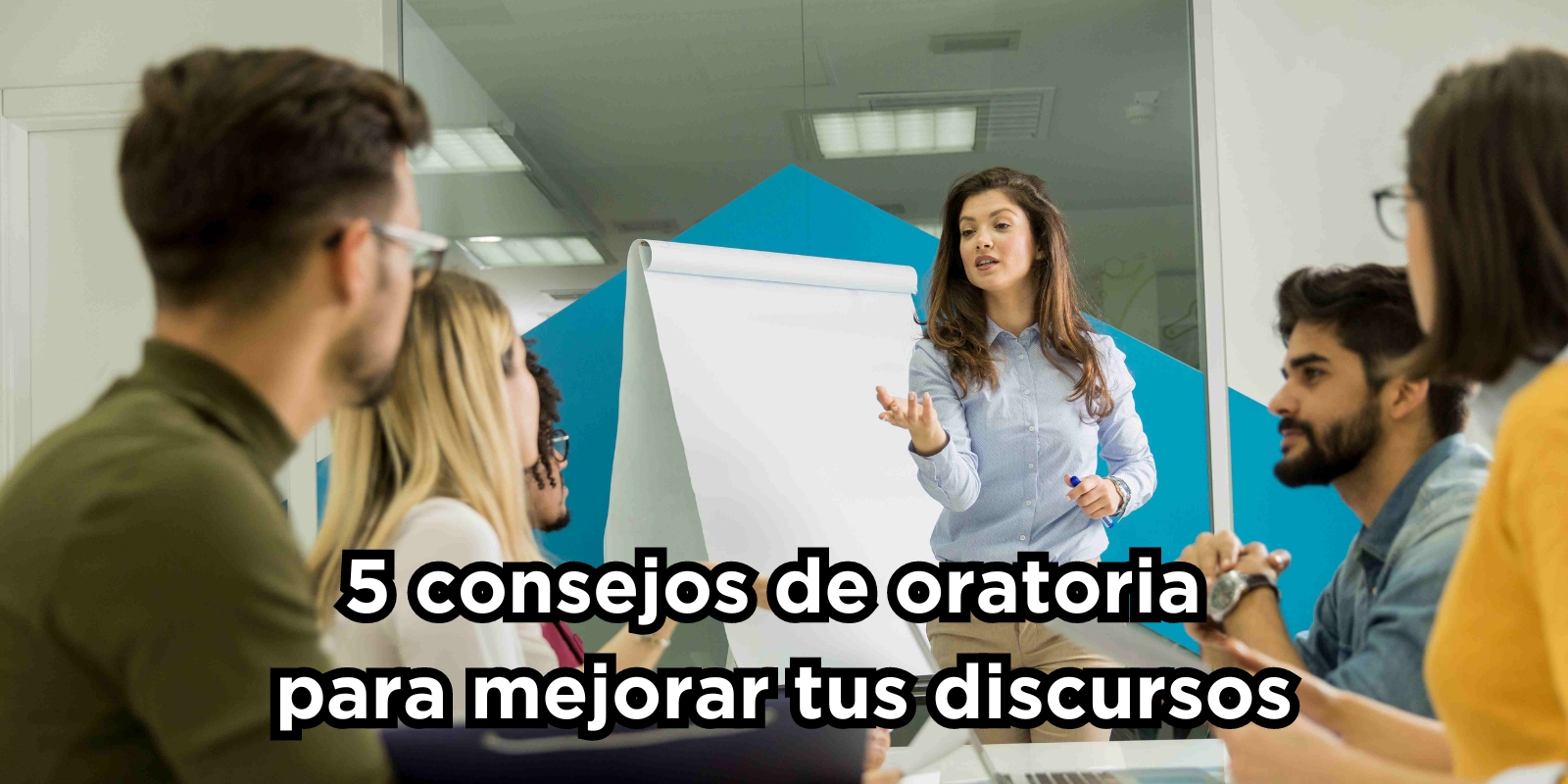 5 Consejos De Oratoria Para Mejorar Tus Discursos Curso De Oratoria Online Y Presencial 1015